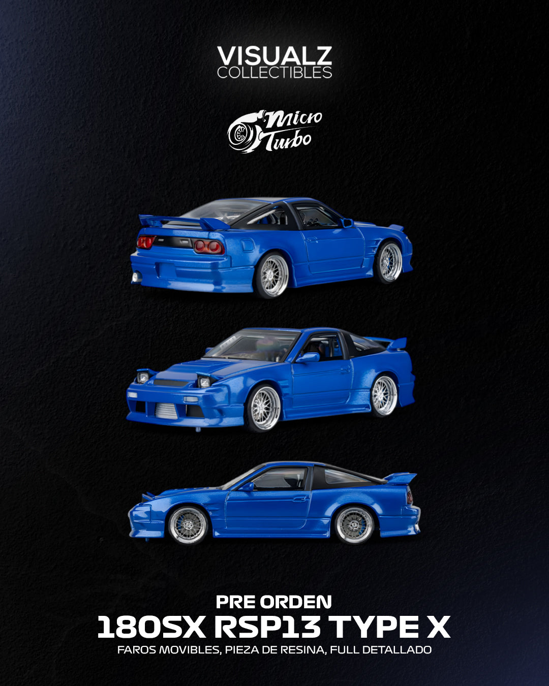 PRE ORDEN MicroTurbo 1:64 / 180SX RSP13 Type X